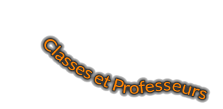 Classes et Professeurs
